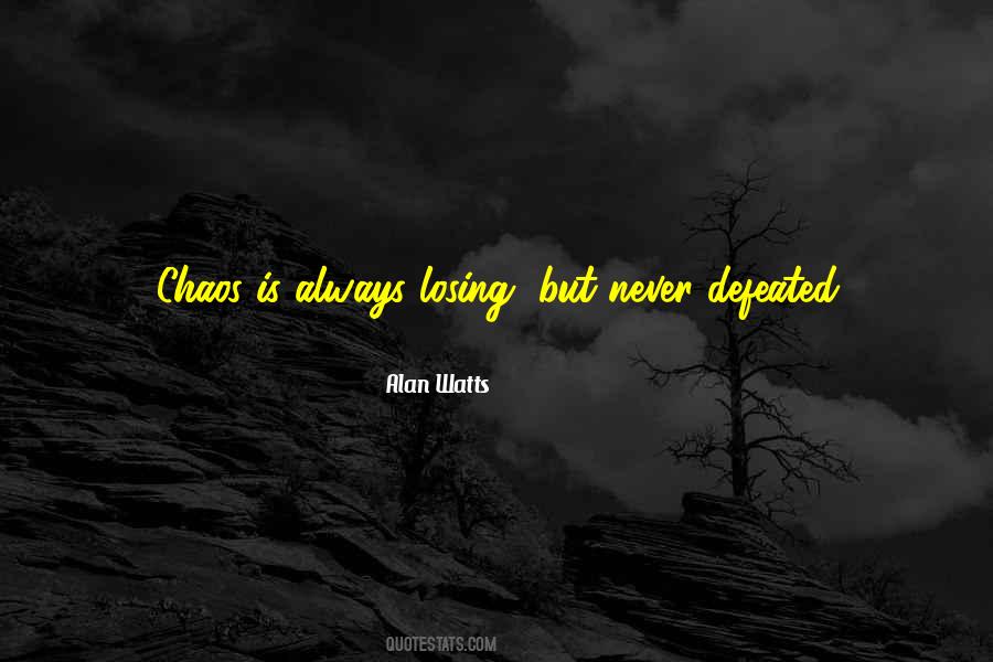 Never Defeated Quotes #619759
