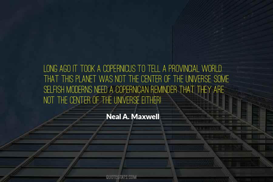 Quotes About Center Of The Universe #82997