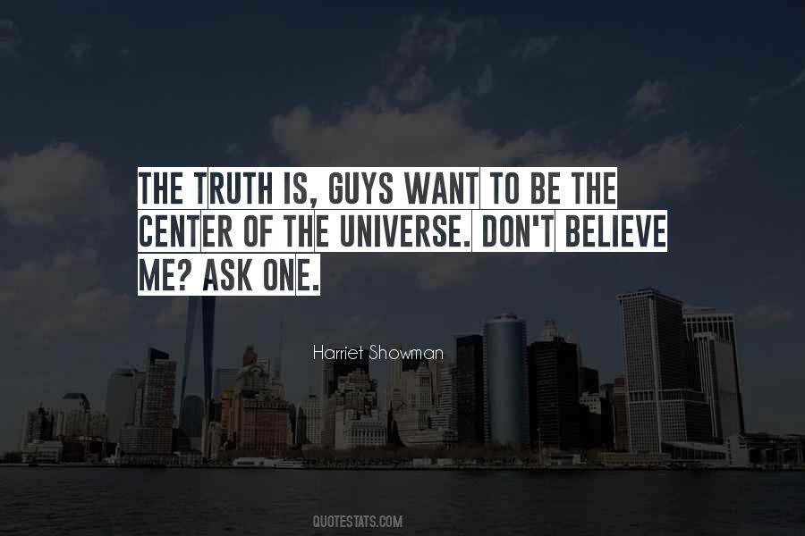 Quotes About Center Of The Universe #897738