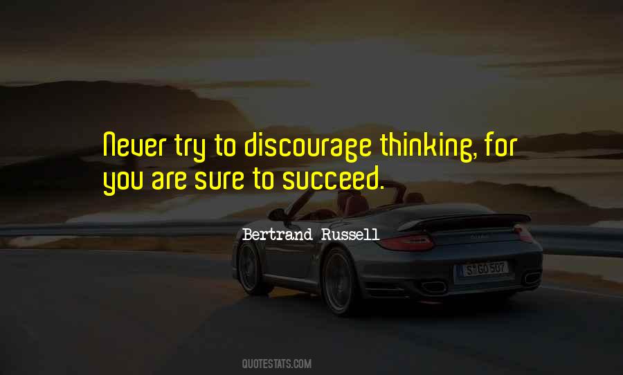 Never Discourage Quotes #1318276