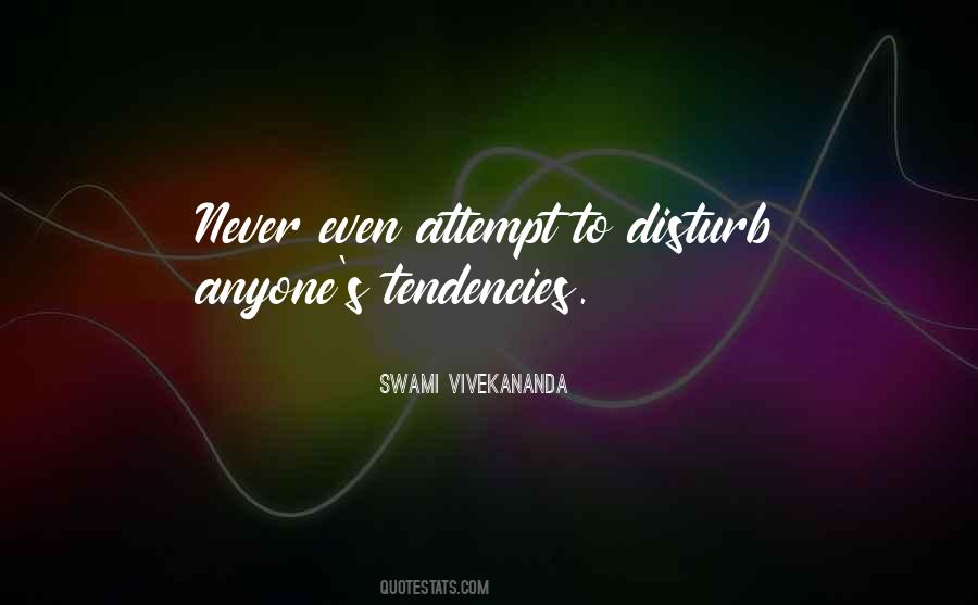 Never Disturb Quotes #1403590