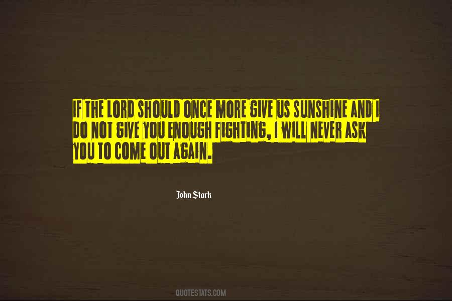 Never Do Enough Quotes #760100 Never Do Enough Quotes #760100