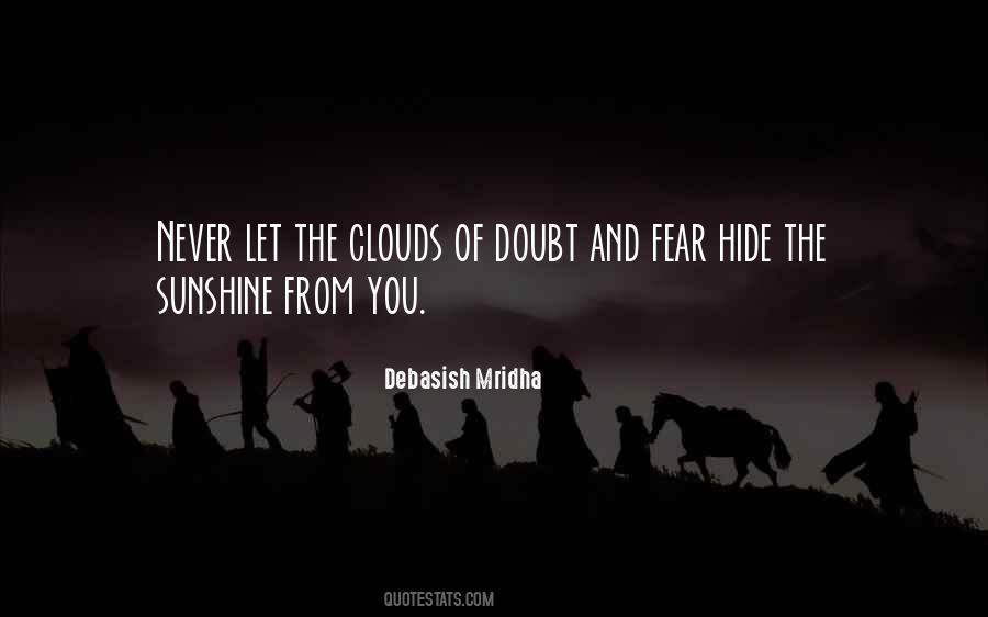 Never Doubt Love Quotes #1022246