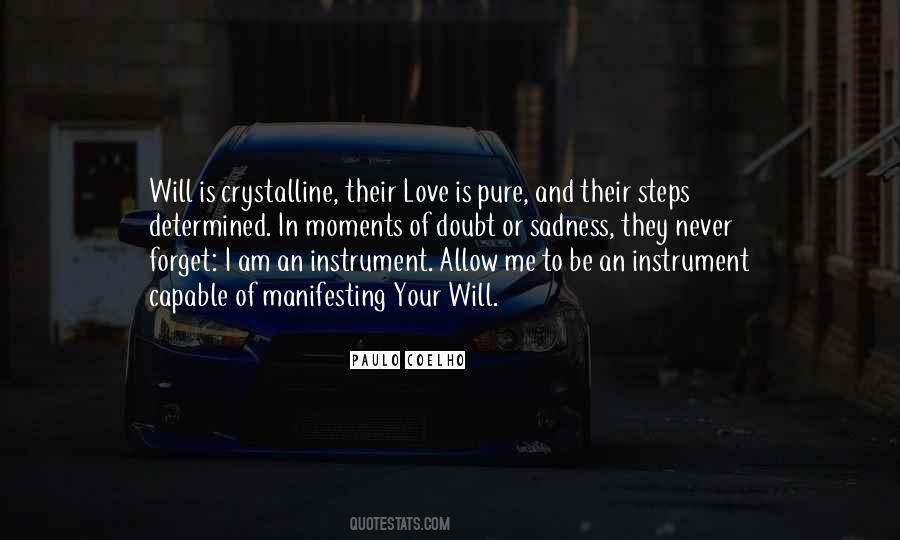 Never Doubt Love Quotes #901492