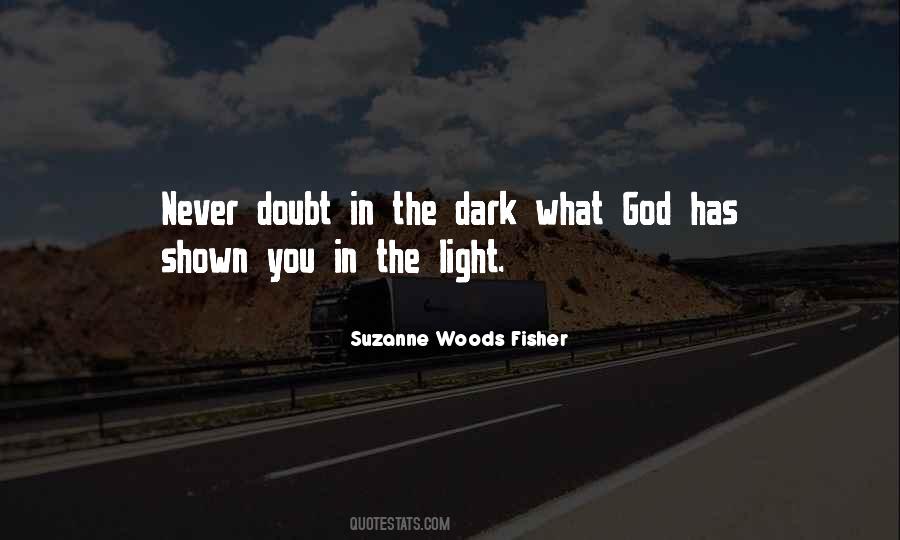 Never Doubt Quotes #1159191