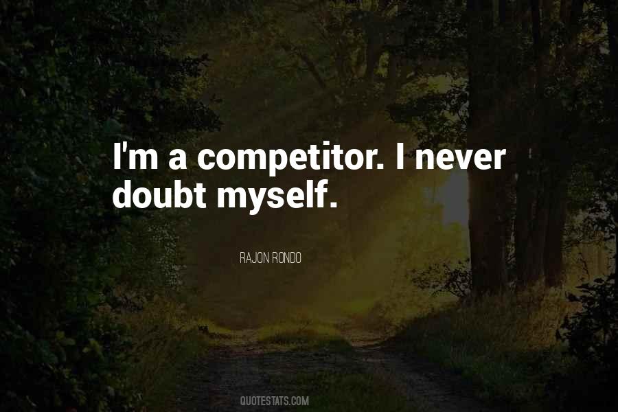 Never Doubt Quotes #1288109