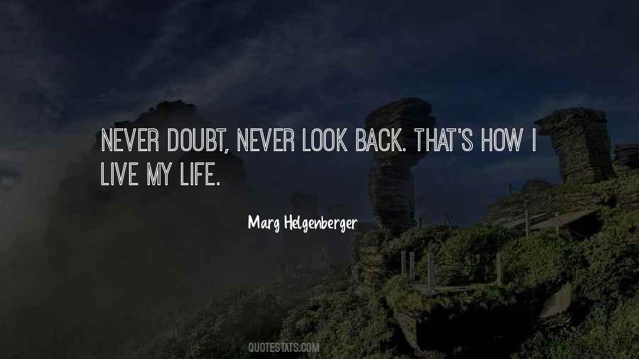 Never Doubt Quotes #1652199