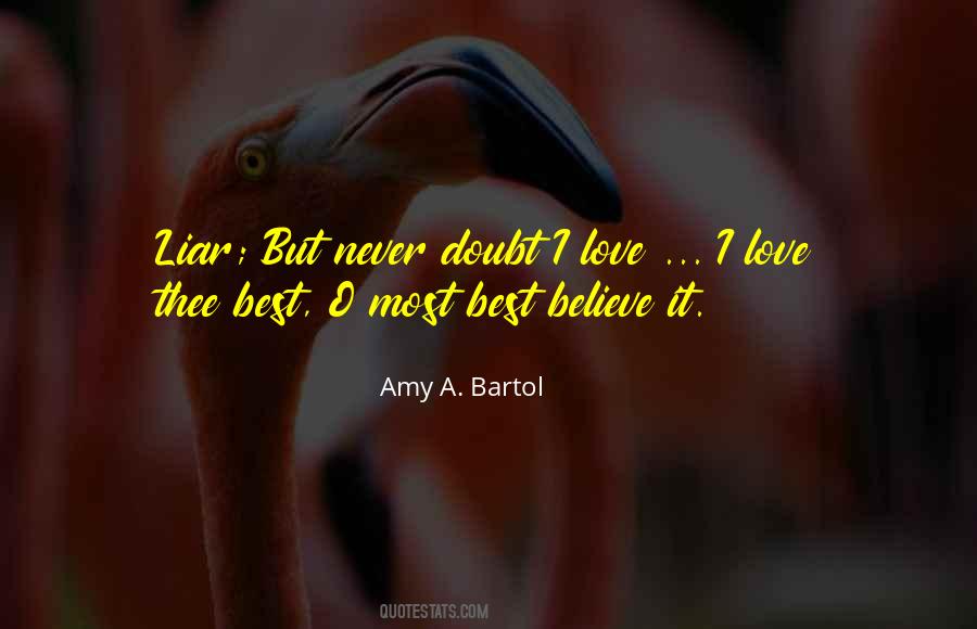 Never Doubt Quotes #308250