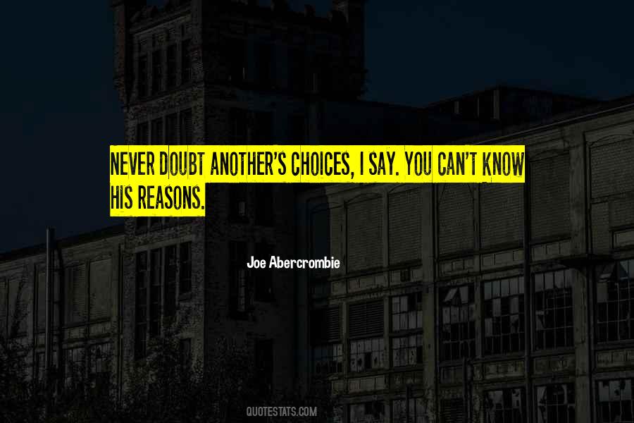 Never Doubt Quotes #713786