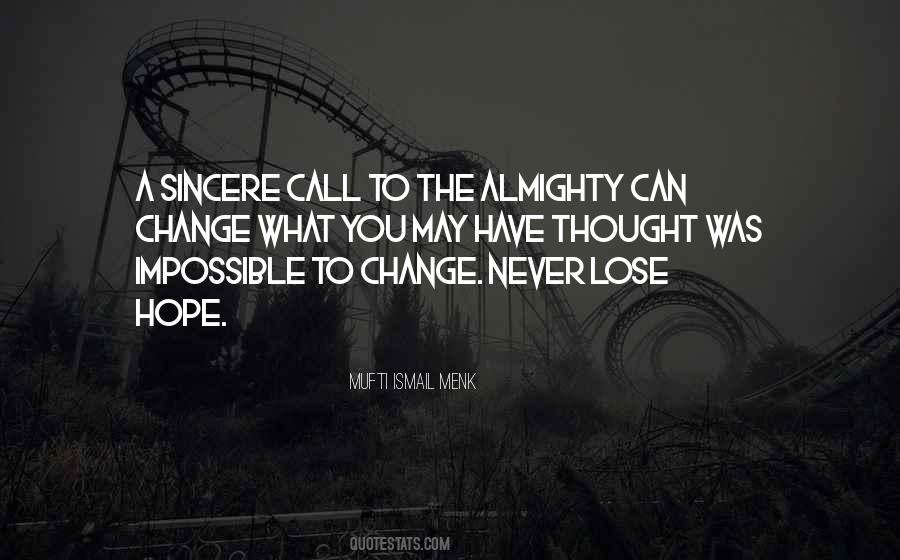 Never Ever Lose Hope Quotes #490830