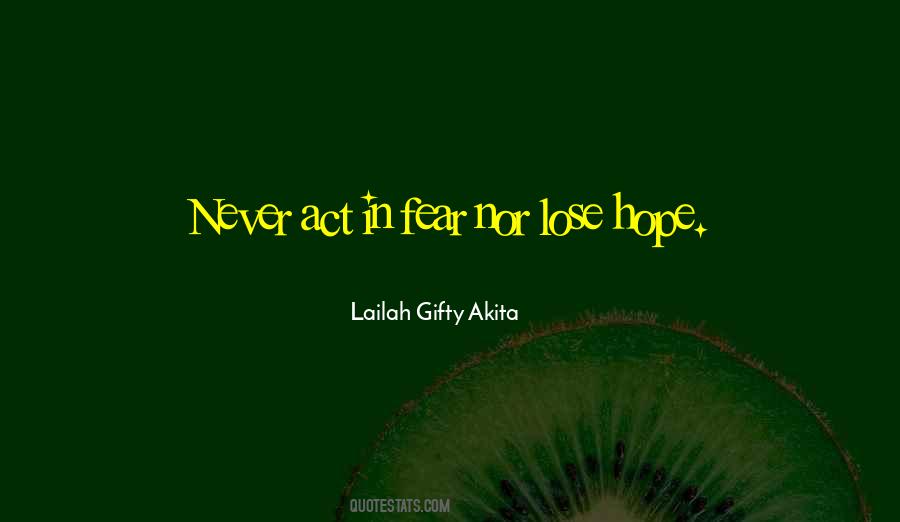 Never Ever Lose Hope Quotes #5843