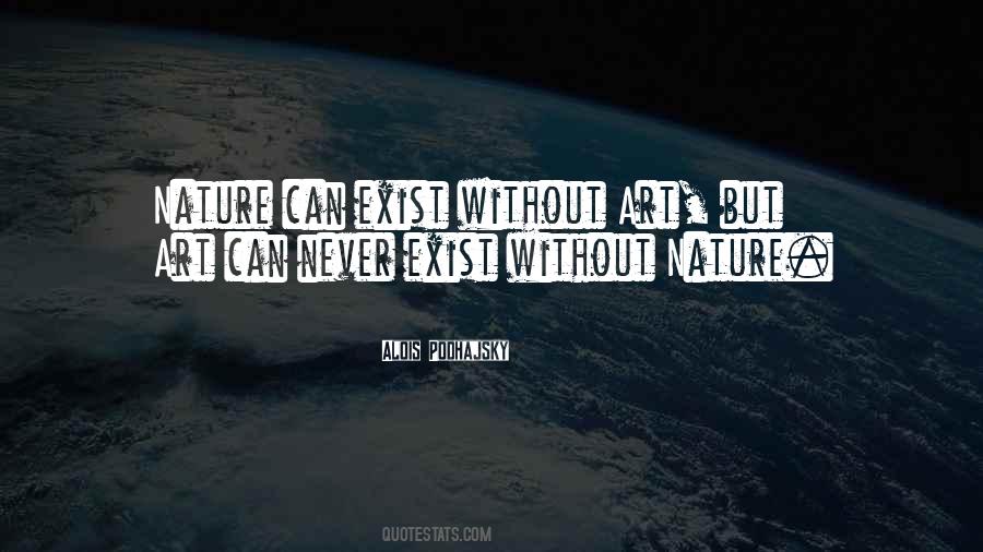 Never Exist Quotes #1559831