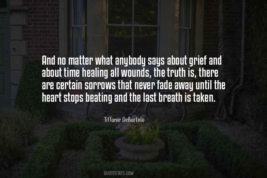 Never Fade Away Quotes #1745148