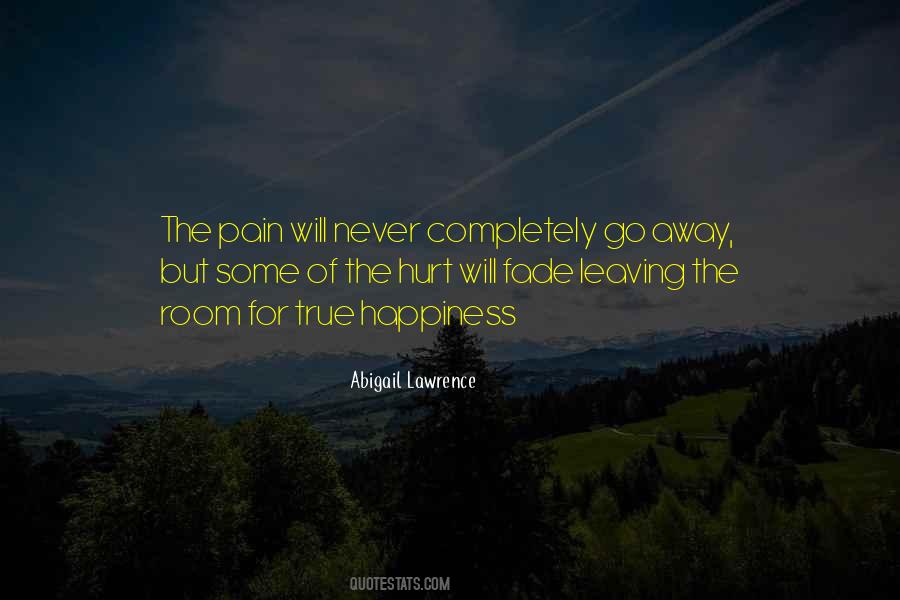 Never Fade Away Quotes #994595