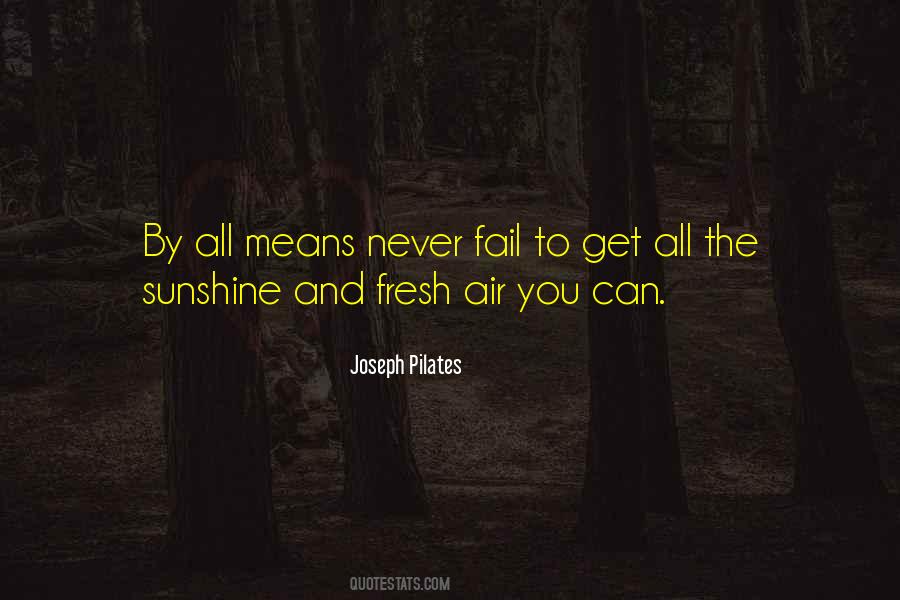 Never Fail Quotes #1057725