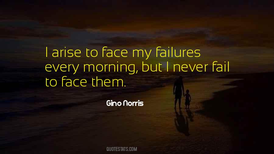 Never Fail Quotes #969451