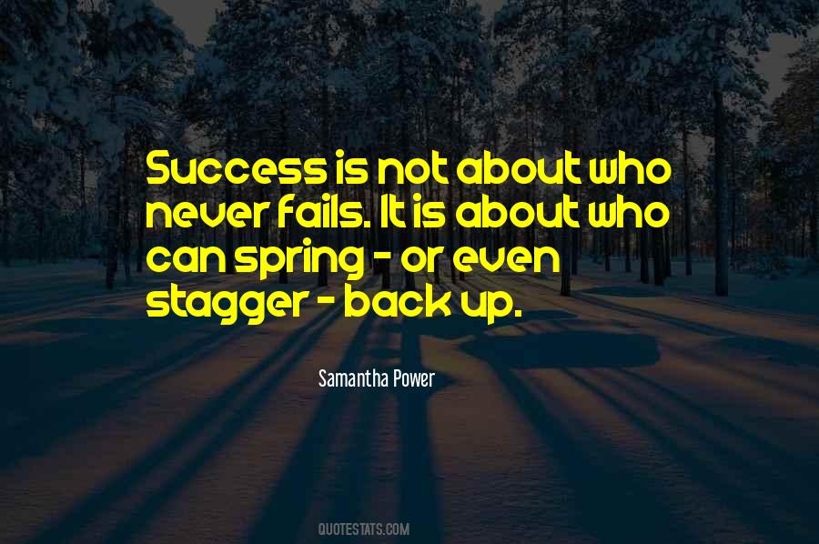 Never Fails Quotes #1123366