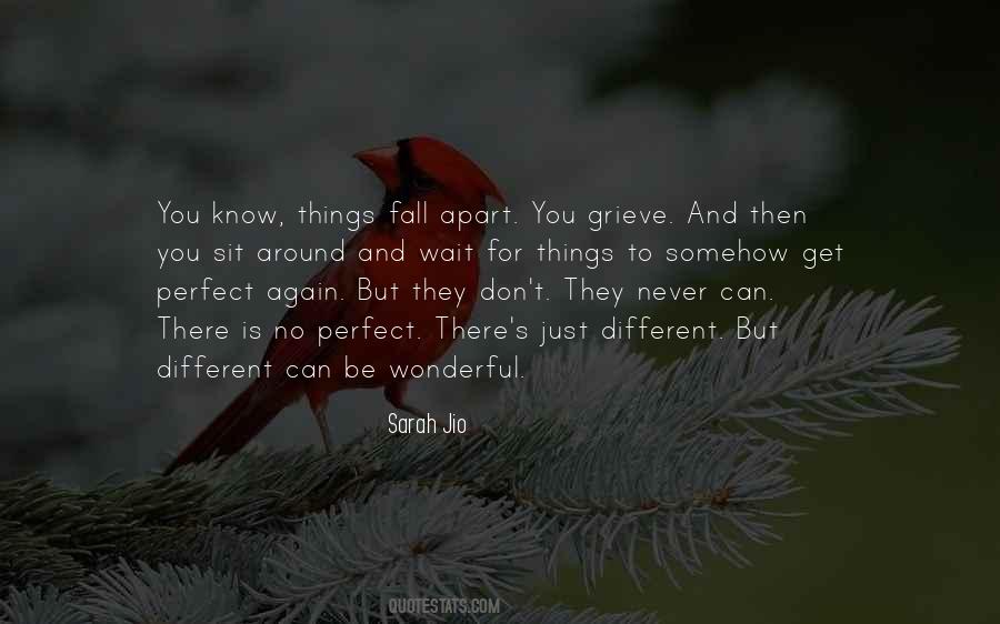 Never Fall Apart Quotes #1200656