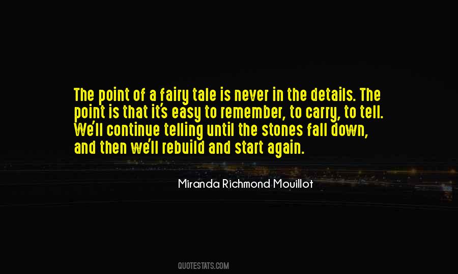 Never Fall Down Quotes #839830