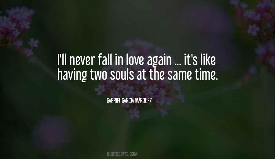 Never Fall In Love Again Quotes #1398296