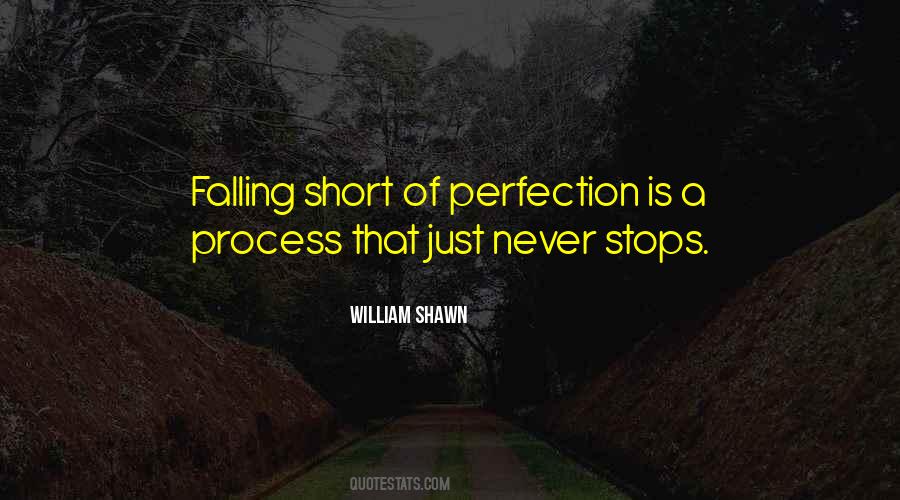 Never Fall Short Quotes #1822097