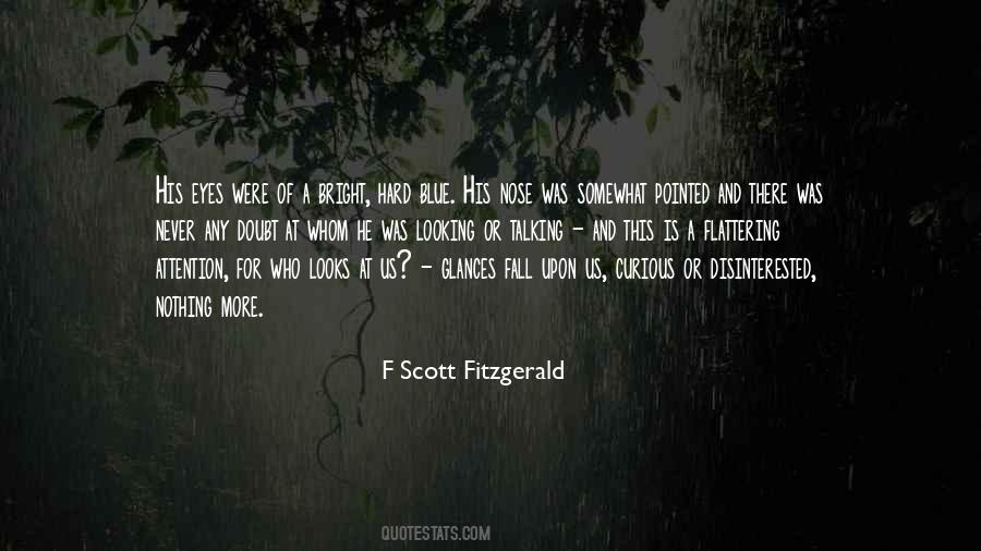 Never Fall Too Hard Quotes #1223662