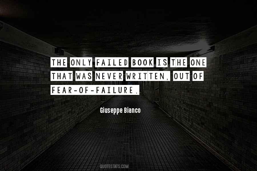 Never Fear Failure Quotes #1572834