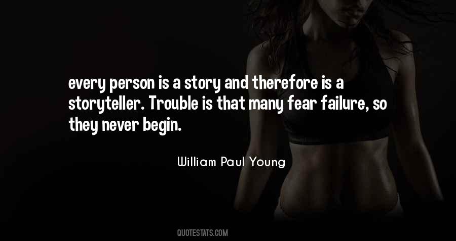 Never Fear Failure Quotes #815948