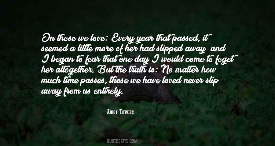 Never Fear Love Quotes #542129