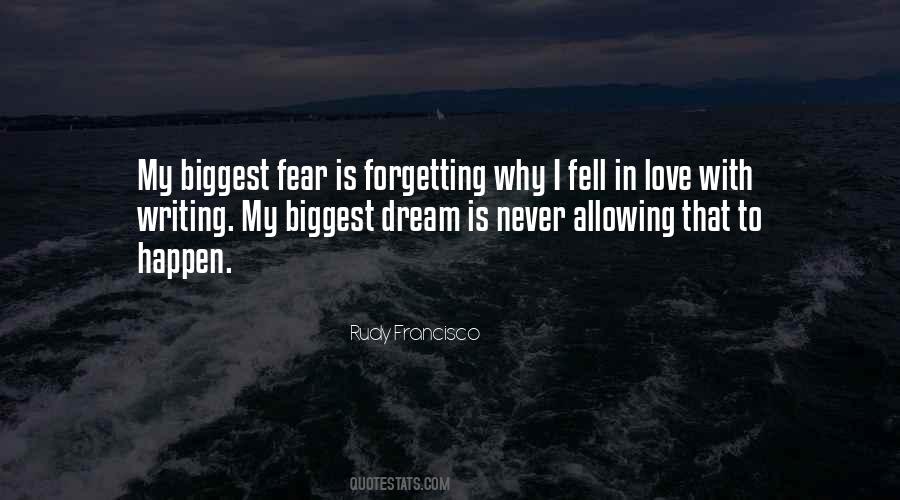 Never Fear Love Quotes #563525