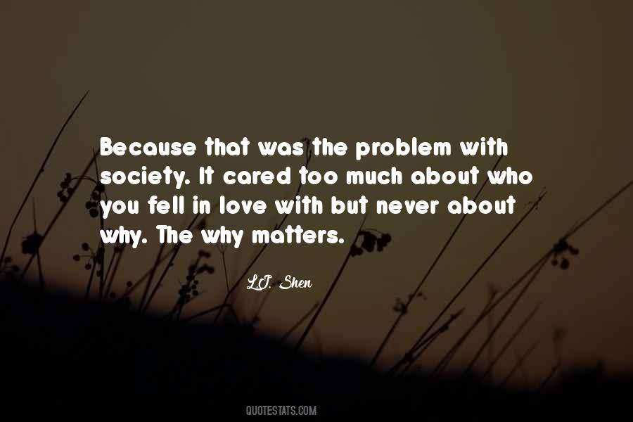 Never Fell Out Of Love Quotes #684384