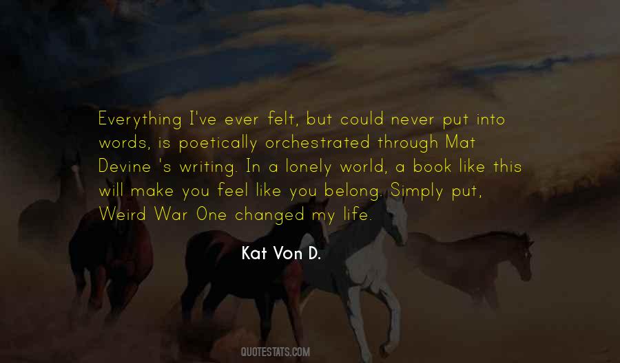 Never Felt Like This Quotes #1275154