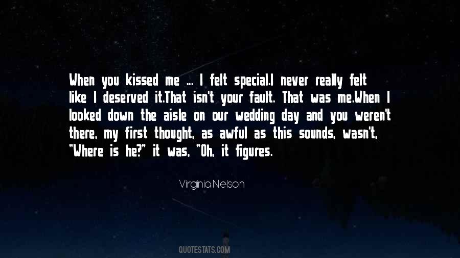 Never Felt Like This Quotes #1742169