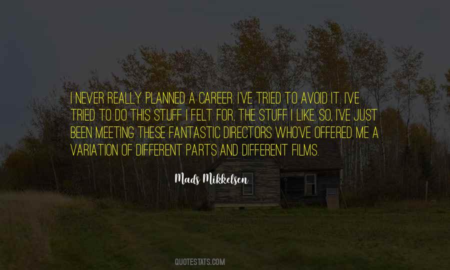 Never Felt Like This Quotes #220858