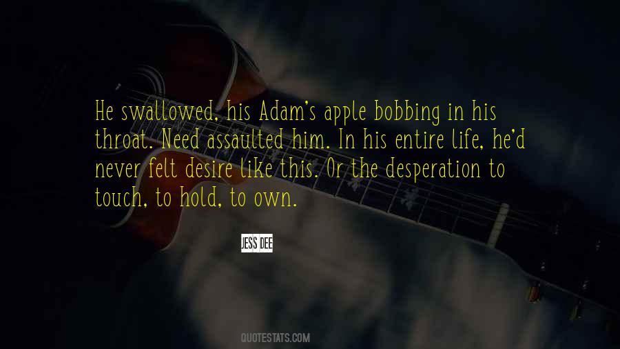 Never Felt Like This Quotes #367490