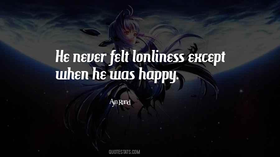 Never Felt So Happy Quotes #1231657