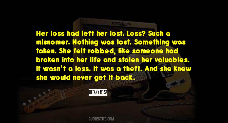 Never Felt So Lost Quotes #1705352
