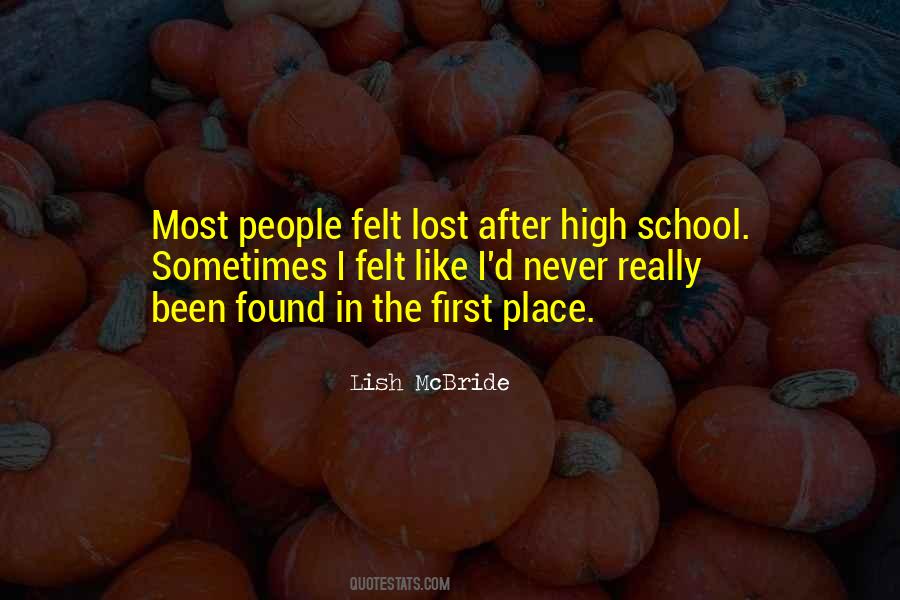 Never Felt So Lost Quotes #298566