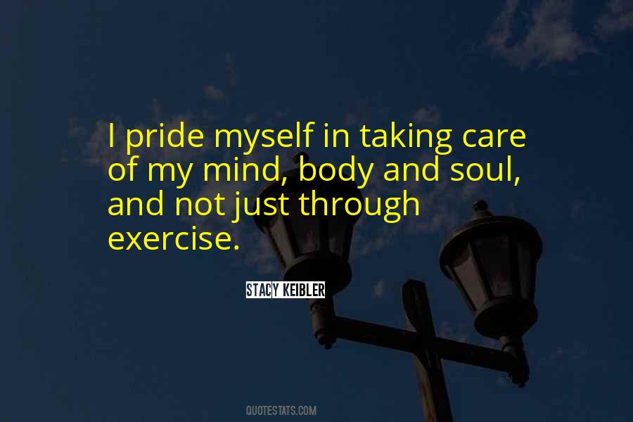 Quotes About Taking Care Of Myself #989769