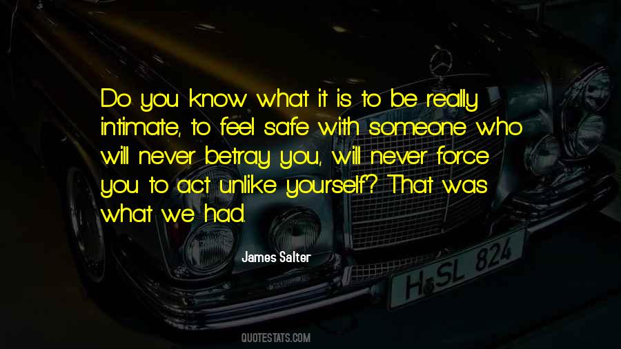 Never Force Yourself Quotes #845697