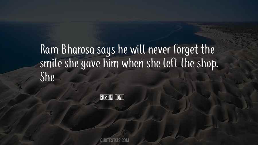 Never Forget Him Quotes #549118