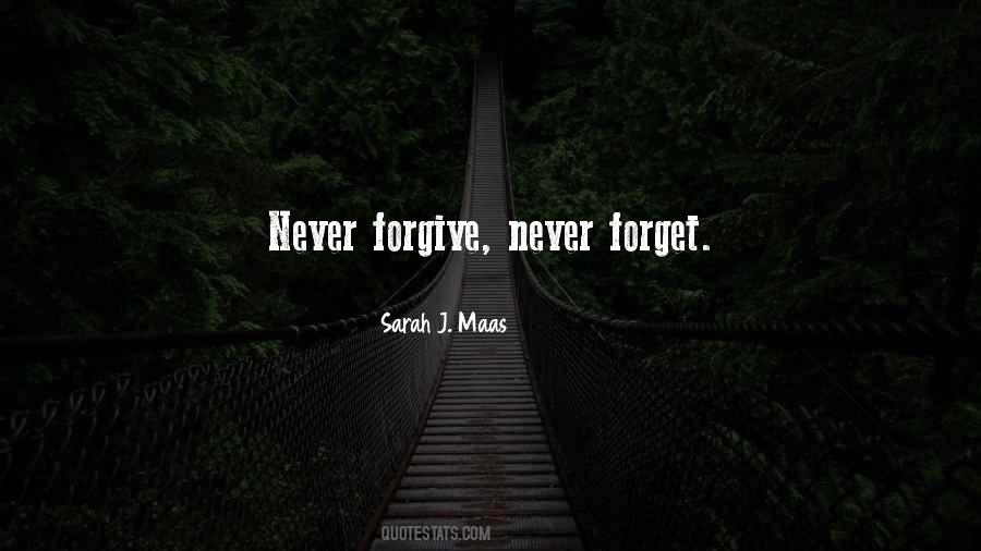 Never Forget Quotes #1131286
