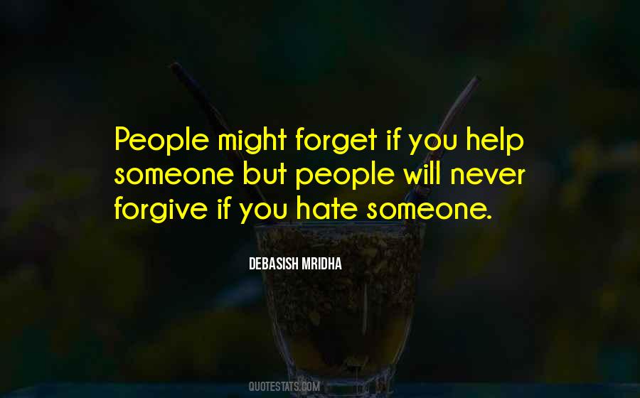 Never Forget Someone You Love Quotes #1596891