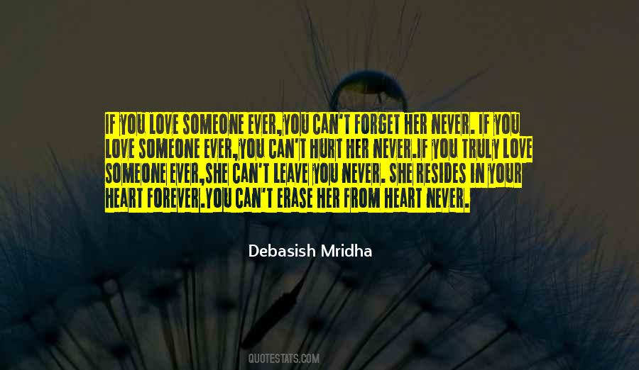 Never Forget Someone You Love Quotes #1696425