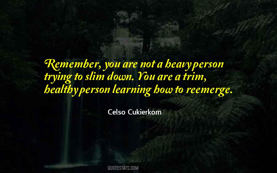 Quotes About Celso #719184