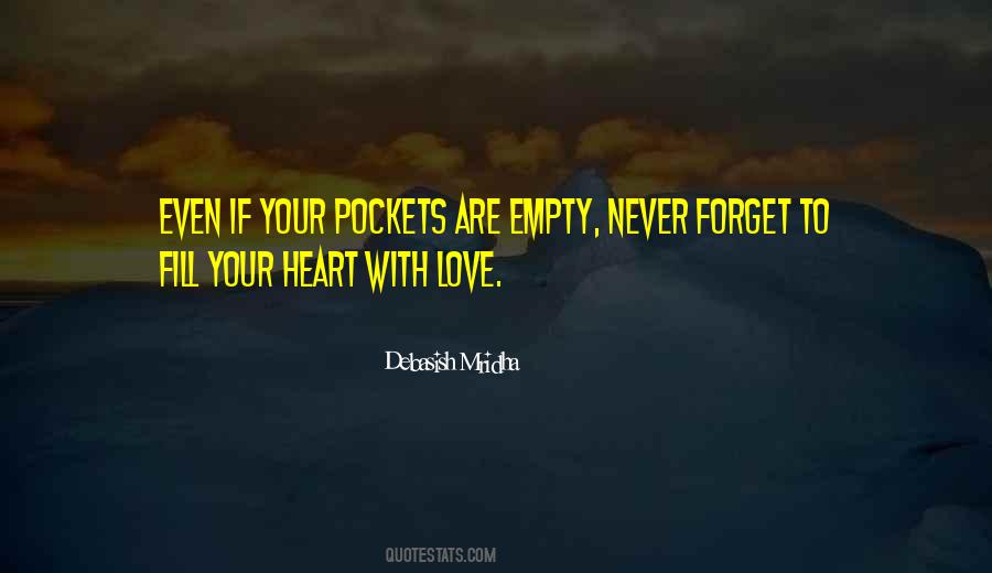 Never Forget Your Love Quotes #1348136