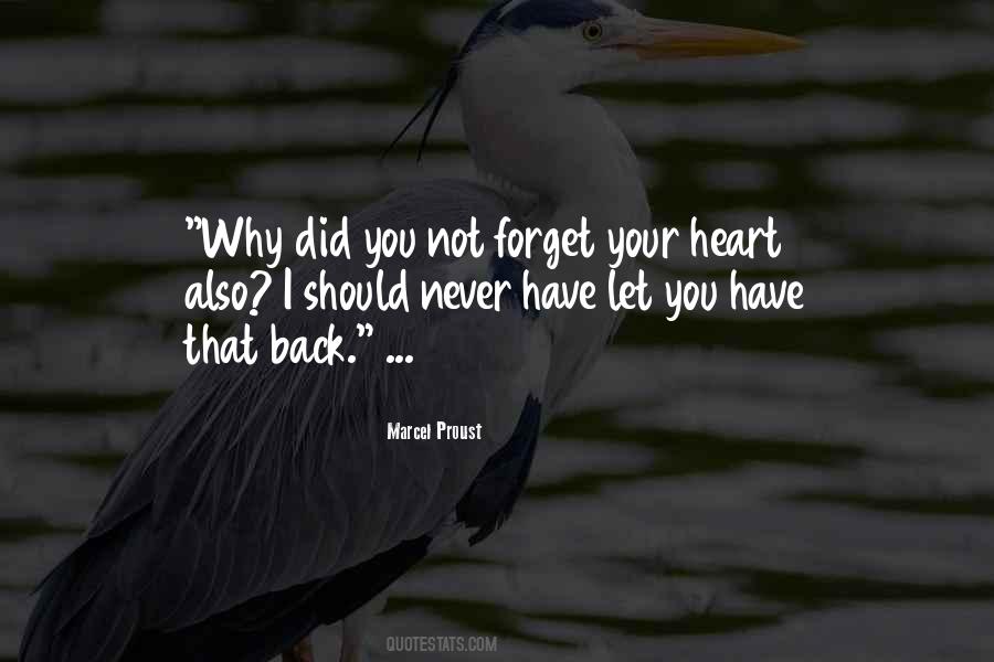 Never Forget Your Love Quotes #1411951