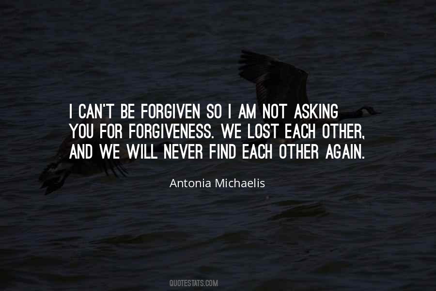 Never Forgiven Quotes #1778820