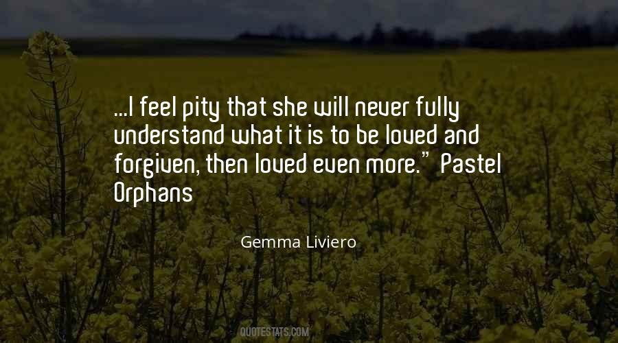 Never Forgiven Quotes #864136