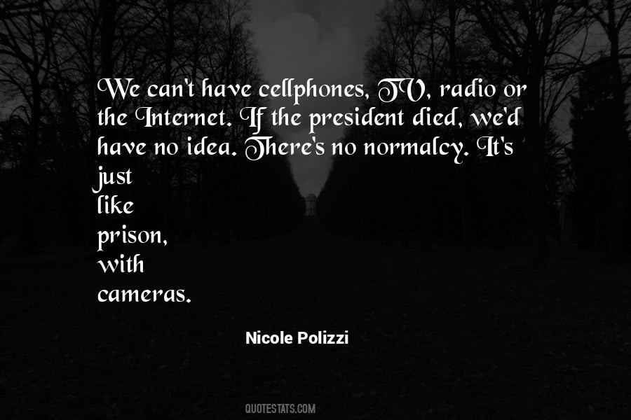 Quotes About Cellphones #465798